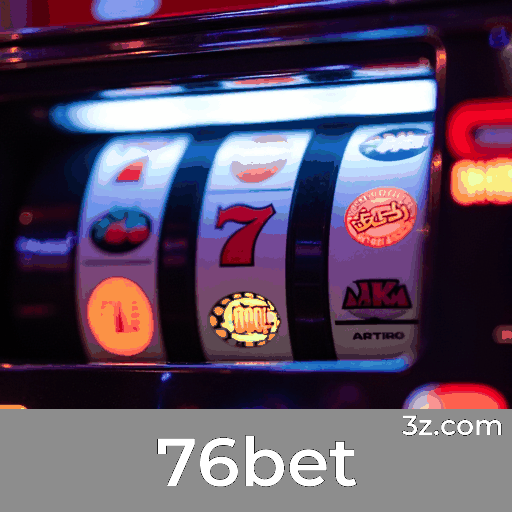 76bet: Bônus Exclusivos e Ofertas Incomparáveis